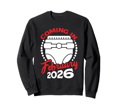 Schwangerschaft COMING FEBRUARY 2026 Lustig Zukünftige Mama Sweatshirt Schwangerschaft COMING FEBRUARY 2026 Lustig Zukünftige Mama Sweatshirt von Bald Mama Shirt Werdende Mutter Tag Baby Kommt