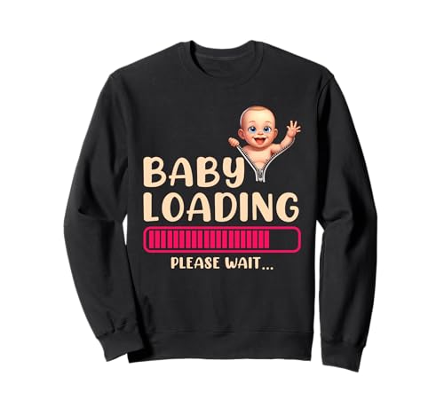 Werdende Mütter BABY LOADING PLEASE WAIT Lustig Bald Mama Sweatshirt von Bald Mama Shirt Werdende Mutter Tag Baby Kommt