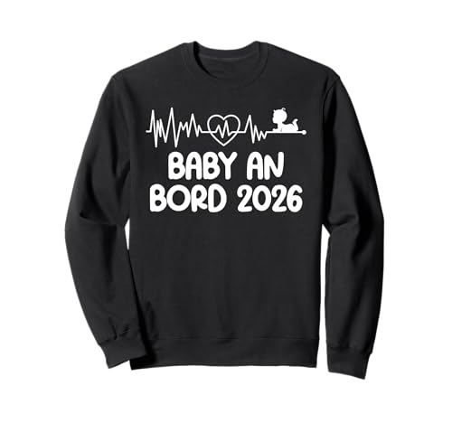 Werdende Mutter BABY AN BORD 2026 Lustig Bald Mama Sweatshirt Werdende Mutter BABY AN BORD 2026 Lustig Bald Mama Sweatshirt von Bald Mama Shirt Werdende Mutter Tag Baby Kommt