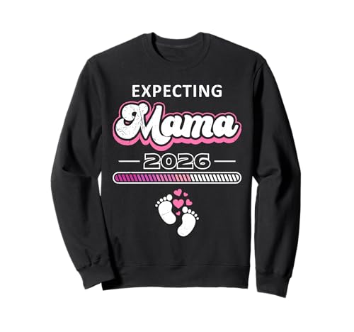 Werdende Mutter Expecting Mama 2026 Lustig Schwangerschaft Sweatshirt von Bald Mama Shirt Werdende Mutter Tag Baby Kommt