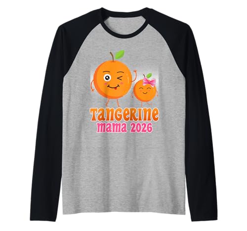 Werdende Mutter Tangerine Mama 2026 Lustig Bald Mama Raglan von Bald Mama Shirt Werdende Mutter Tag Baby Kommt
