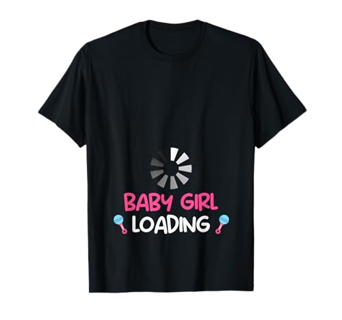 Zukünftige Mutter BABY GIRL LOADING Lustig Bald Mama T-Shirt von Bald Mama Shirt Werdende Mutter Tag Baby Kommt