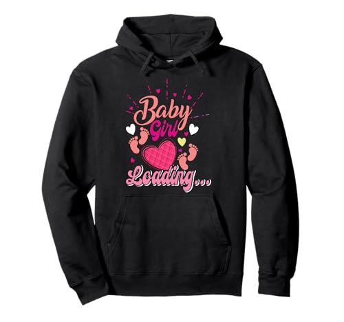 Zukünftige Mutter BABY GIRL LOADING Lustiges Schwangerschaft Pullover Hoodie von Bald Mama Shirt Werdende Mutter Tag Baby Kommt