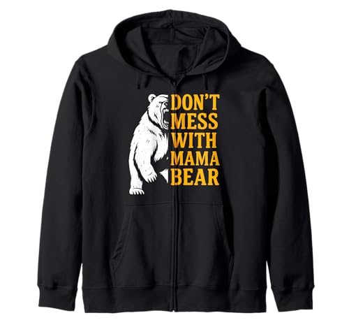 Zukünftige Mutter Don't Mess with Mama Bear Werdende Mütter Kapuzenjacke von Bald Mama Shirt Werdende Mutter Tag Baby Kommt