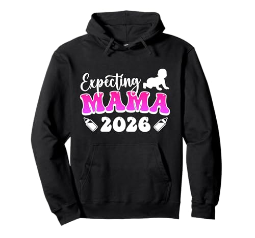 Zukünftige Mutter EXPECTING MOMMY 2026 Lustig MAMA Pullover Hoodie von Bald Mama Shirt Werdende Mutter Tag Baby Kommt