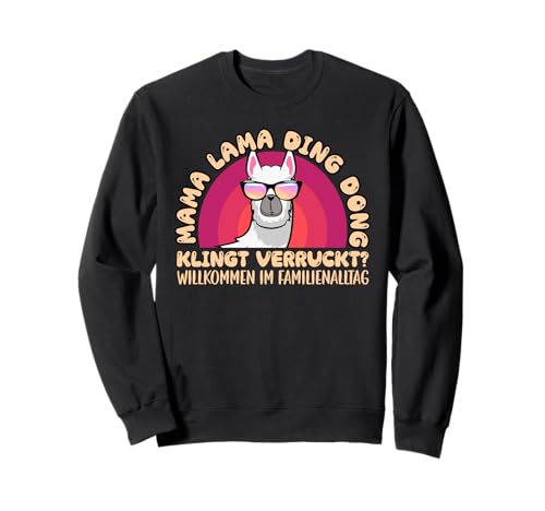 MAMA LLAMA DING DONG KLINGT VERRÜCKT Lustig Bald Mutter Sweatshirt MAMA LLAMA DING DONG KLINGT VERRÜCKT Lustig Bald Mutter Sweatshirt von Bald Mama Shirt Werdende Mutter Tag Baby Lama
