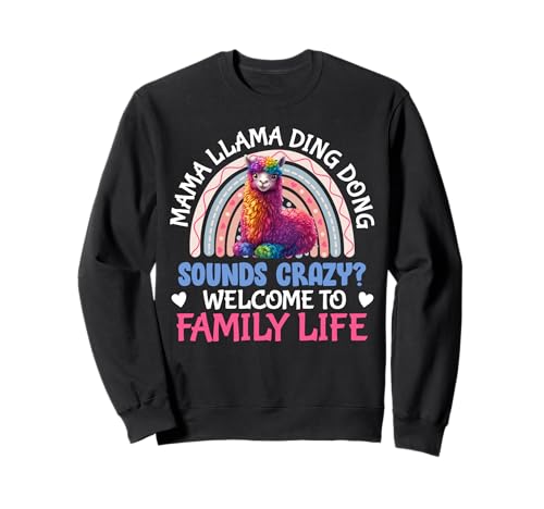 Mama LAMA Ding Dong KLINGT VERRÜCKT Lustig Werdende Mama Sweatshirt Mama LAMA Ding Dong KLINGT VERRÜCKT Lustig Werdende Mama Sweatshirt von Bald Mama Shirt Werdende Mutter Tag Baby Lama