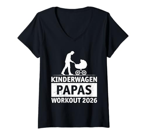Damen Bald Papa KINDERWAGEN PAPAS WORKOUT 2026 Lustig Väter T-Shirt mit V-Ausschnitt von Bald Papa Shirt Werdender Vater sein Vaterschaft