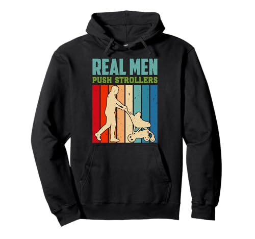 Werdende Väter REAL MEN PUSH STROLLERS Lustig Bald Papa Pullover Hoodie von Bald Papa Shirt Werdender Vater sein Vaterschaft