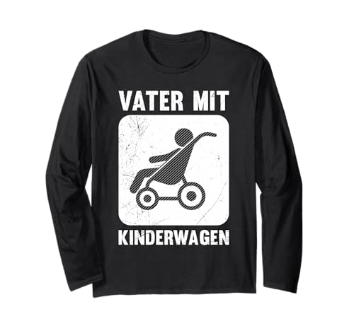 Werdender Vater MIT KINDERWAGEN Lustiges Bald Papa Langarmshirt von Bald Papa Shirt Werdender Vater sein Vaterschaft