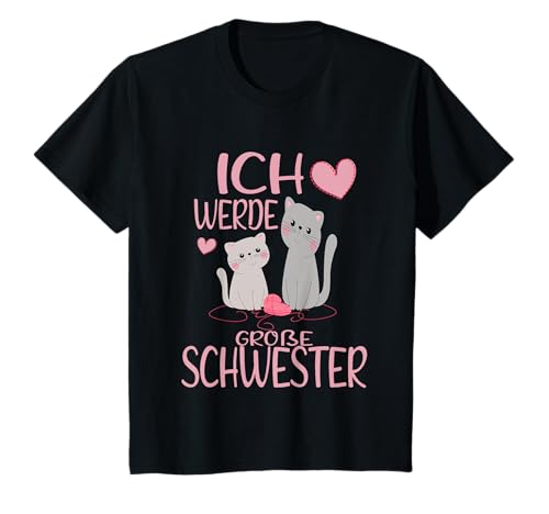 Ich werde große Schwester Katzen Schwestern Mädchen T-Shirt von Bald große Schwester Geschwister Kind Nachwuchs