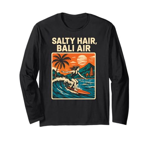 Bali Salty Hair Bali Air Vintage Damen Strandleben Langarmshirt von Bali Palm Trees Sunshine Surfs Up Skateboarding