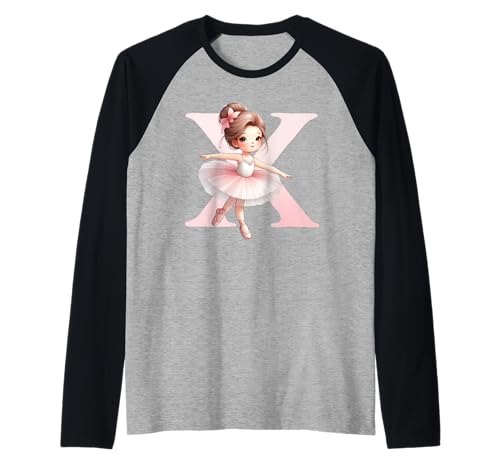 Ballerina Mädchen Tanzender Name Anfangsbuchstabe X Girly Tutu Ballett Raglan von Ballet Life Girly Dance Love Ballerinas & Co