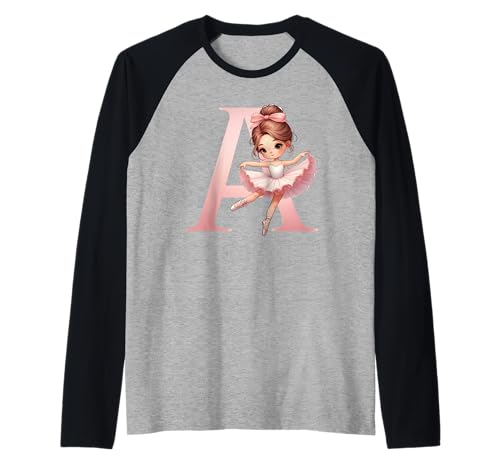 Ballerina Mädchen Tanzender Name erster Buchstabe A Girly Tutu Ballett Raglan von Ballet Life Girly Dance Love Ballerinas & Co