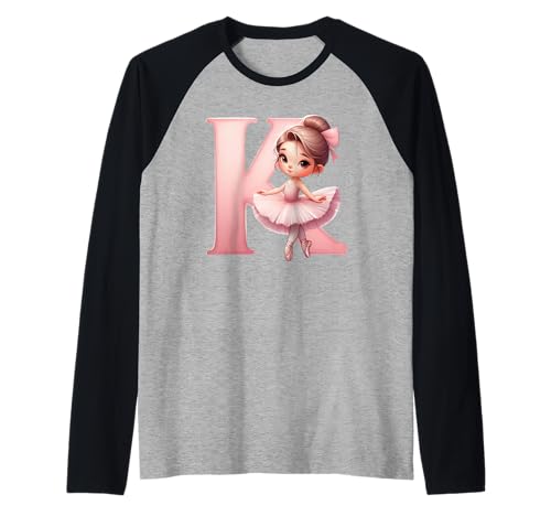 Ballerina Mädchen Tanzender Name erster Buchstabe K Girly Tutu Ballett Raglan von Ballet Life Girly Dance Love Ballerinas & Co