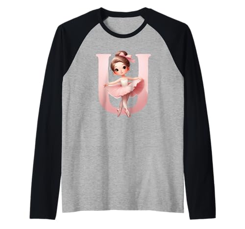 Ballerina Mädchen Tanzender Name erster Buchstabe U Girly Tutu Ballett Raglan von Ballet Life Girly Dance Love Ballerinas & Co