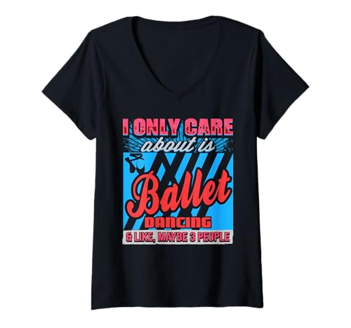 Damen Mir Ist Ballett Wichtiger Als Fast Jeder Mensch T-Shirt mit V-Ausschnitt von Ballettfans Mit Sozialem Minimalismus