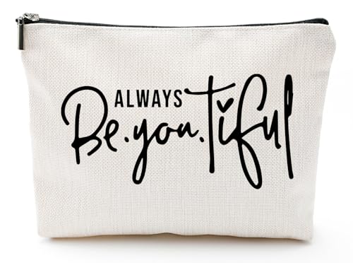 Lustige Make-up-Tasche, Geschenk für Frauen, inspirierende Kosmetiktasche für Geldbörse, Reisetasche, Hüllen für Toilettenartikel, Zubehör, Organizer, Always Be You Tiful von Baobeily