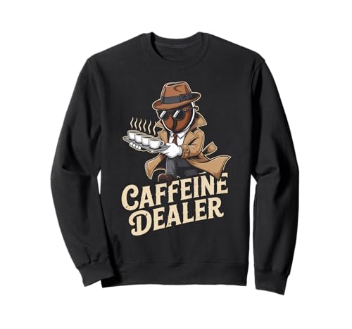 Lustiger Spruch Koffeinhändler Kaffee süchtig Humor Frauen Männer Sweatshirt von Barista Joke Spy Coffee Bean Retro Morning Life
