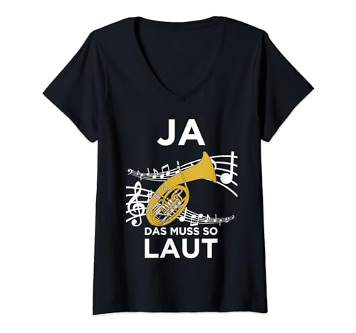 Damen Ja Das Muss So Laut Lustiges Bariton-Horn Design T-Shirt mit V-Ausschnitt von Bariton Design