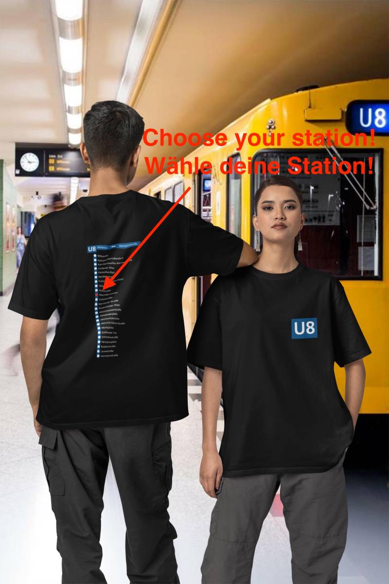 U8 - Berlin Ubahn Tshirt Customizable U8 - Berlin Ubahn Tshirt Customizable von BartsArtsBerlin