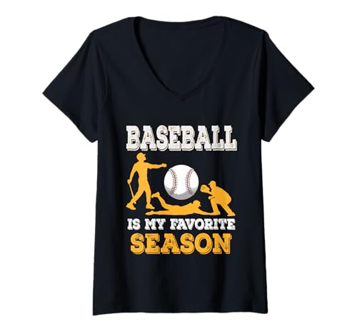 Damen Baseball ist Meine Lieblingssaison, Baseball-Sportliebhaber T-Shirt mit V-Ausschnitt Damen Baseball ist Meine Lieblingssaison, Baseball-Sportliebhaber T-Shirt mit V-Ausschnitt von Baseball Is My Favorite Season