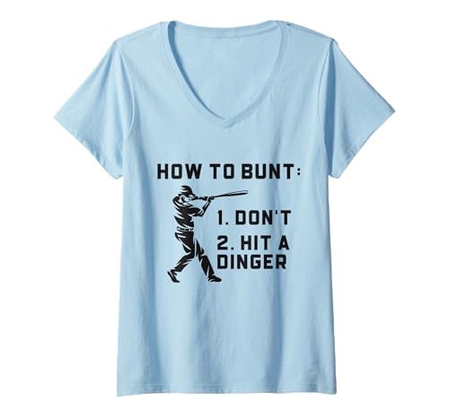 Damen Lustiger Baseball How to Bunt Not Hit Dinger Team Sport T-Shirt mit V-Ausschnitt von Baseball Player Shirt Apparel