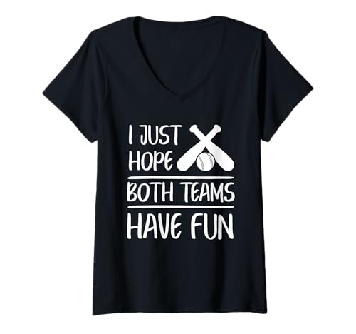Damen Lustiger Baseball Just Hope Both Teams Have Fun Sports T-Shirt mit V-Ausschnitt von Baseball Player Shirt Apparel