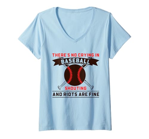 Damen There is No Crying In Baseball Funny Baseball Sprüche T-Shirt mit V-Ausschnitt von Baseball Player Shirt Apparel