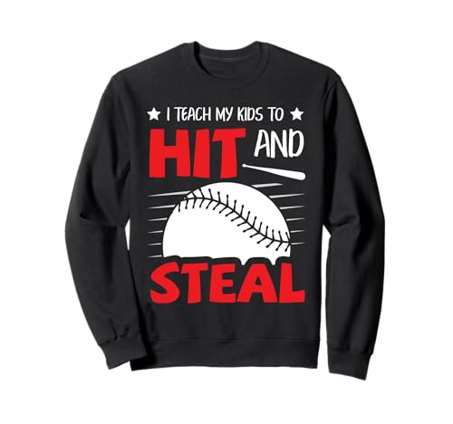 Ich bringe Meinen Kindern bei, Softball-Baseball zu Schlagen und zu stehlen Mama Papa Sweatshirt von Baseball Softball Dad Mom Shirts