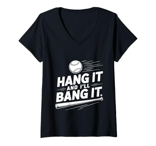 Damen Hang It and I'll Bang It Competitive Baseball Sports - T-Shirt mit V-Ausschnitt Damen Hang It and I'll Bang It Competitive Baseball Sports - T-Shirt mit V-Ausschnitt von Baseballschläger Zitate und Sporthumor