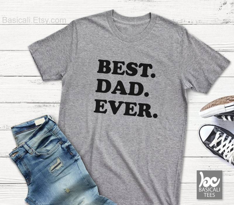 Best Dad Ever Shirt Herren Geburtstagsgeschenk Vater Geschenk Für Ihn Papa Geschenke Daddy Pop von BasiCali