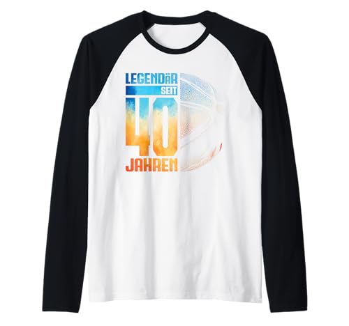40. Geburtstag Deko Basketball Spieler 40 Jahre Männer Mann Raglan von Basketball Junge Männer Geburtstag Geschenke