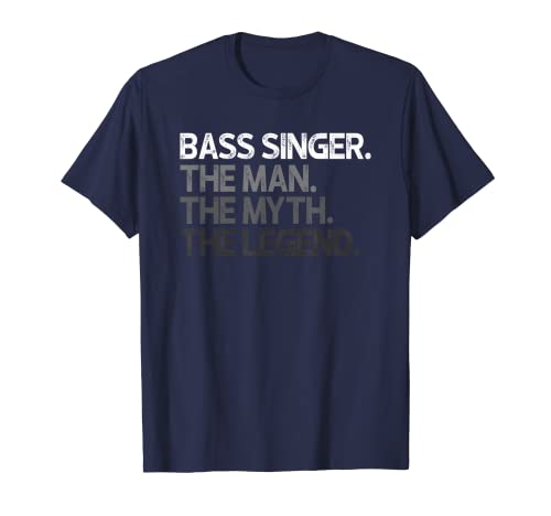 Herren Bass Singer Man The Myth Legend Gift T-Shirt von Bass Singer Gifts