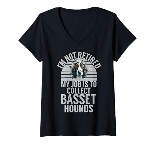 Damen I'm not Retired My Job is to Collect Basset Hounds T-Shirt mit V-Ausschnitt von Basset Hound Gifts