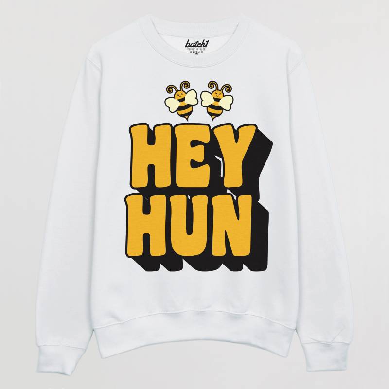 Hey Hun Frauen Slogan Sweatshirt von Batch1UK