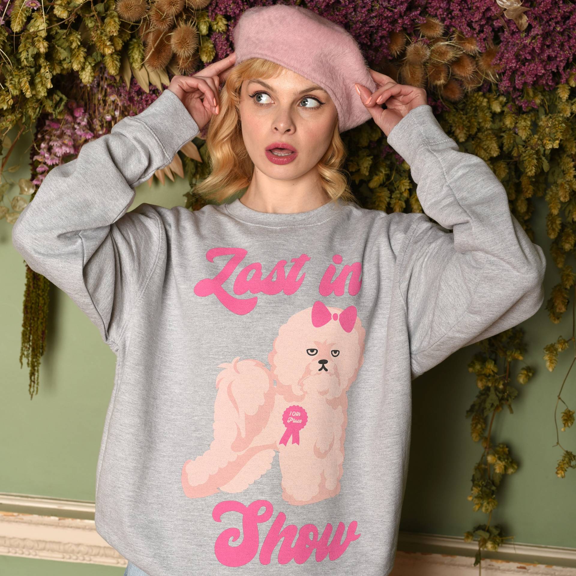 Last in Show Damen Hund Spruch Sweatshirt von Batch1UK