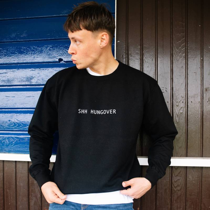 Ssh Hungover Herren Spruch Sweatshirt von Batch1UK