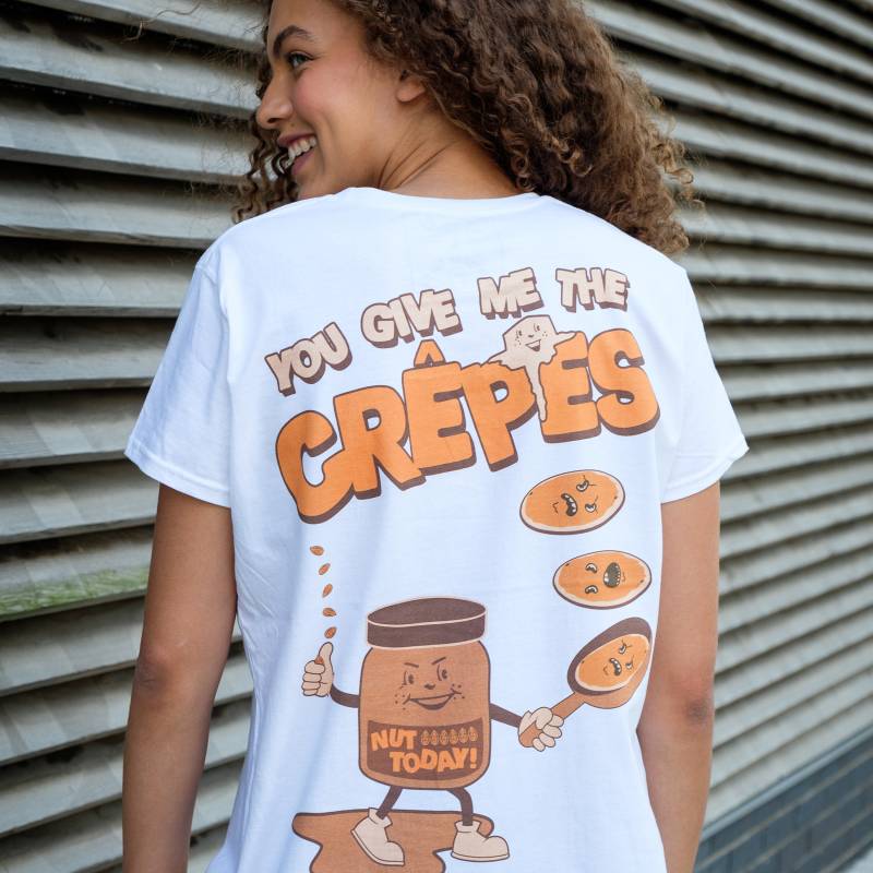 You Give Me The Crêpes Damen Spruch T-Shirt von Batch1UK