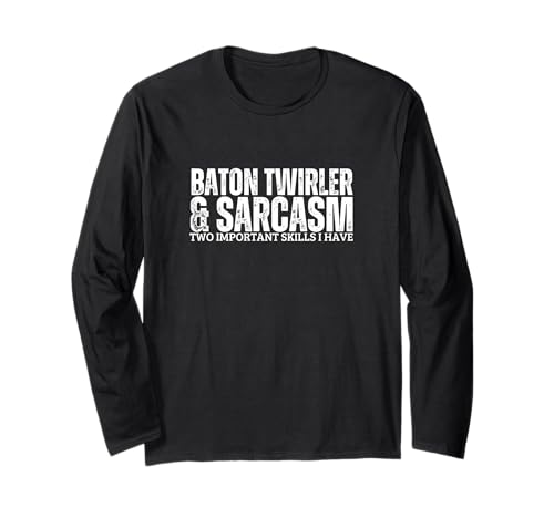 Baton Twirler und Sarcasm Women Lustiges Schlagstockwirling Langarmshirt Baton Twirler und Sarcasm Women Lustiges Schlagstockwirling Langarmshirt von Baton Twirling Costumes And Baton Twirler Gift