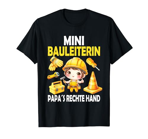 Süßes Kinder Mini Bauleiterin Papas Rechte Hand Baustelle T-Shirt Süßes Kinder Mini Bauleiterin Papas Rechte Hand Baustelle T-Shirt von Bauarbeiterin Bagger Bauherr Mädchen Richtfest