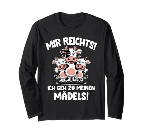Mir reichts ich GEH zu Meinen Mädels Kühe Landwirt Langarmshirt Mir reichts ich GEH zu Meinen Mädels Kühe Landwirt Langarmshirt von Bauern und Landwirt Sprüche