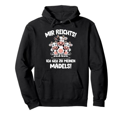 Mir reichts ich GEH zu Meinen Mädels Kühe Landwirt Pullover Hoodie von Bauern und Landwirt Sprüche
