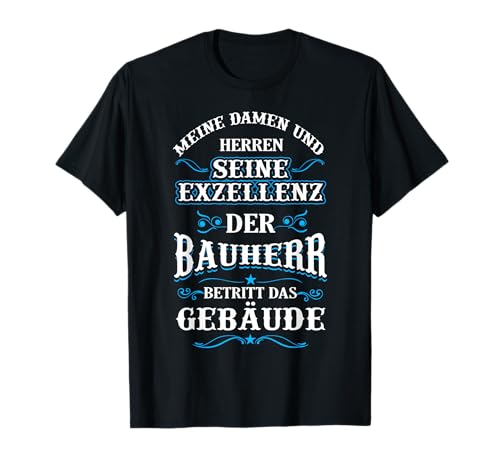 Herren Bauherr T-shirt Geschenk Lustig T-Shirt von Bauherr T-Shirt Geschenk