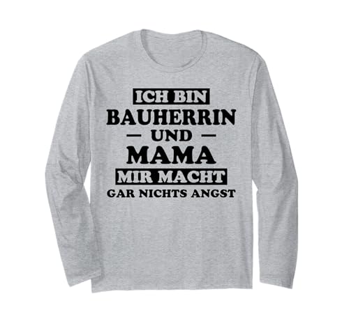 Bauherrin Mama Lustiges Bauherrin Langarmshirt Bauherrin Mama Lustiges Bauherrin Langarmshirt von Bauherrin Sprüche Mama Bauherrin Design