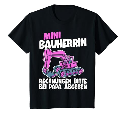 Mini Bauherrin Bagger Spruch Bauarbeiter Kinder Bauleiter T-Shirt von Lustige Bagger & Bauarbeiter Geschenke Mädchen