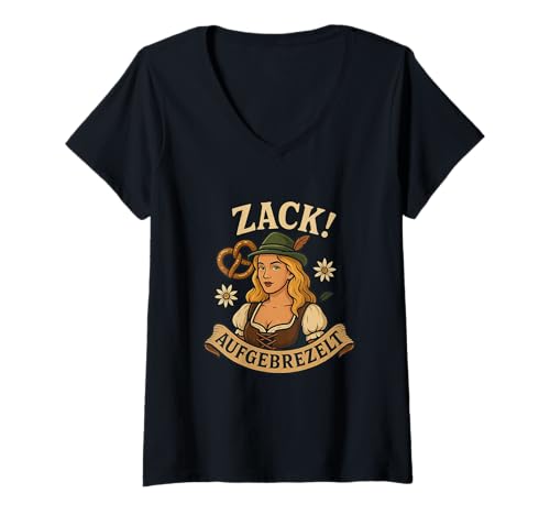 Damen Zack! Aufgebrezelt Oktoberfest T-Shirt | Lustiges Trachten T-Shirt mit V-Ausschnitt von Bavarian Oktoberfest Shirts