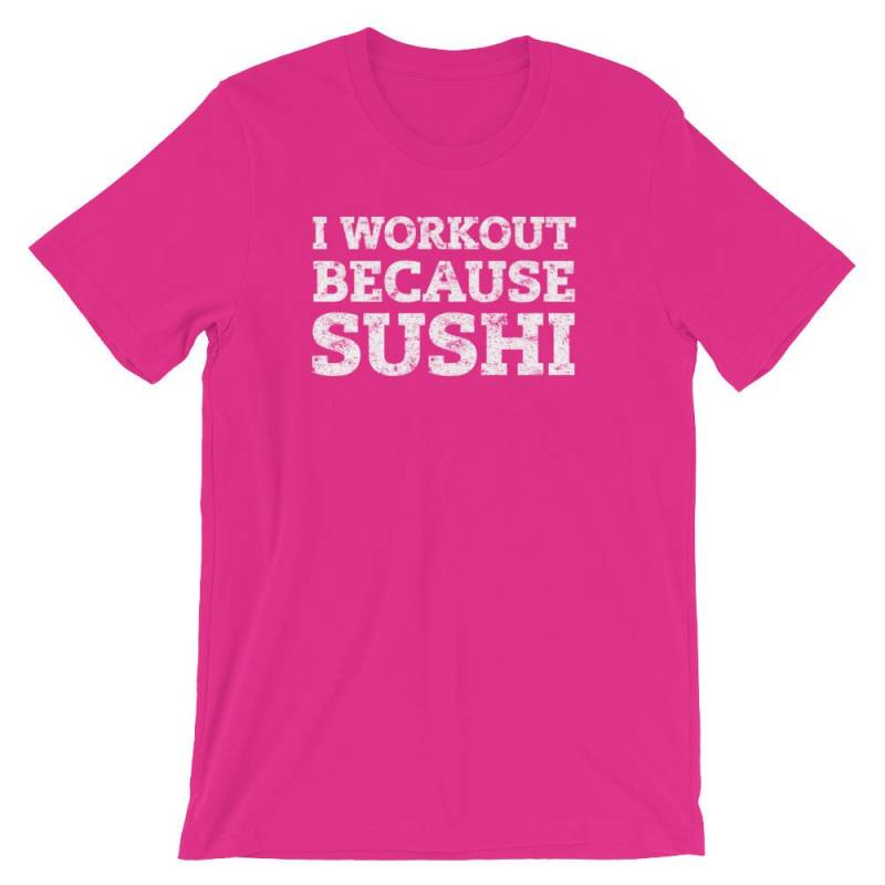 Ich Workout Weil Sushi, Ich Liebe Gewichtheben T-Shirt, Workout, Bodybuilding, Workout-Geschenk, Neujahrsauflösung, Fitness von BayAreaBotique