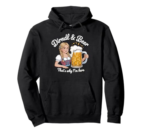 Dirndl & Bier Oktoberfest Bayerisch Spaß Pullover Hoodie von Bayerisch Festkleidung Co