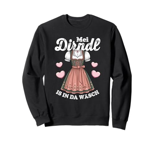 Lustiges MEI Dirndl is in da Wäsch Trachten Humor Sweatshirt von Bayerische Alpen Trachten Für Party